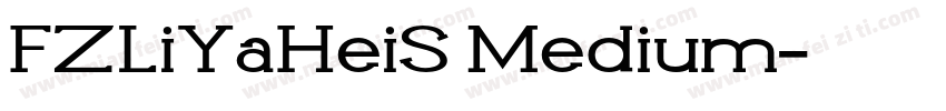 FZLiYaHeiS Medium字体转换